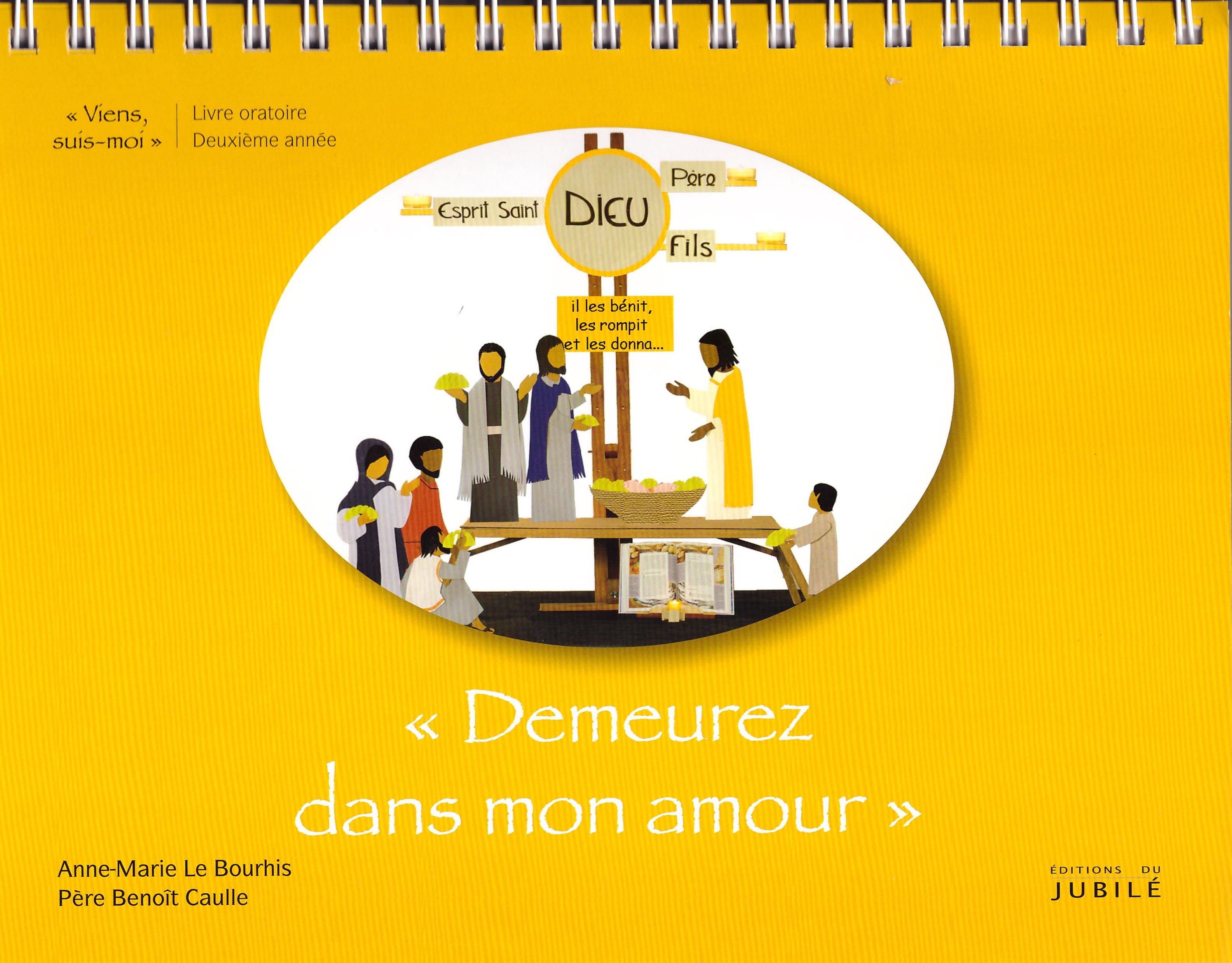 livre oratoire "Demeurez dans mon amour"