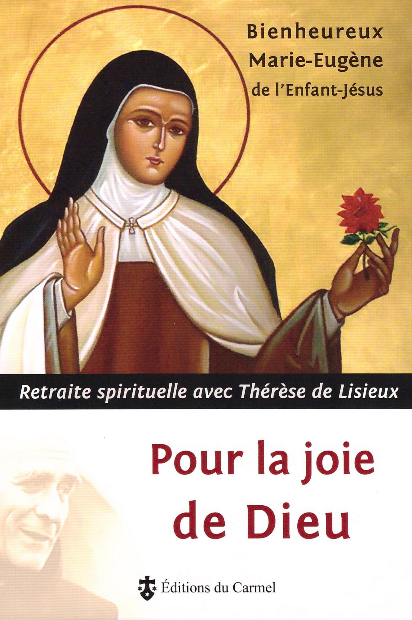 Prière Du Matin De Sainte Thérèse De Lisieux
