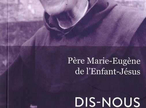 Dis-nous qui est Dieu – Petit abrégé de vie spirituelle