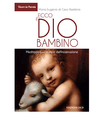 Ecco il Dio bambino