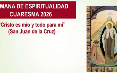 Semana de Espiritualidad en la Cuaresma